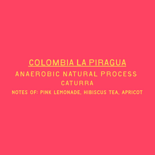 La Piragua - Anaerobic Natural Colombia