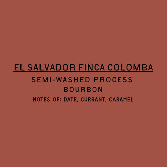 Finca Colomba - Semi Washed El Salvador